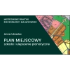 PLAN MIEJSCOWYSZKODA I ULEPSZENIE PLANISTYCZNEstan prawny 11.01.2025 r.